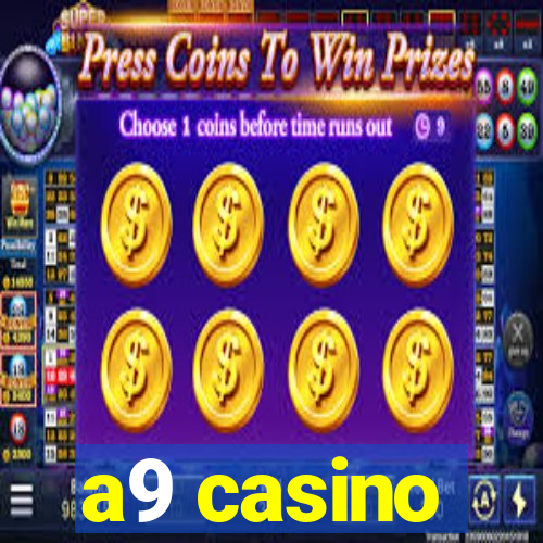 a9 casino